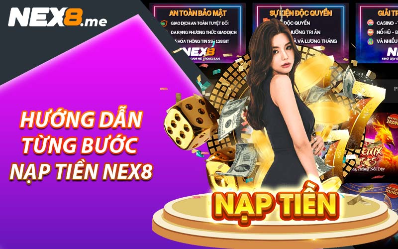 Hướng dẫn từng bước nạp tiền NEX8